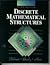 Discrete Mathematical Structures
