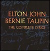 Elton John and Bernie Taupin: The Complete Lyrics (Hardcover)