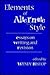 Elements of Alternate Style: Essays on Writing and Revision