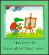 Crocodile's Masterpiece (Hardcover)