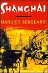 Shanghai by Harriet Sergeant