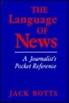 The Language of News: A Journalist's Pocket Reference