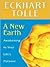 A New Earth by Eckhart Tolle