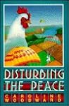 Disturbing the Peace