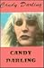 Candy Darling by Candy Darling