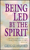 Being Led by the Spirit (Paperback)