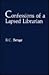 Confessions of a Lapsed Librarian by Ronald C. Benge