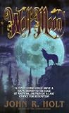 Wolf Moon by John R. Holt Wolf Moon by John R. Holt
