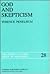 God and Skepticism: A Study in Skepticism and Fideism (Philosophical Studies Series, 28)