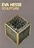 Eva Hesse Sculpture