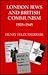 London Jews and British Communism 1935-1945