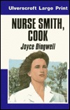 Nurse Smith, Cook (Hardcover Large Print)