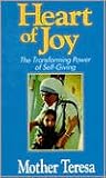 Heart of Joy: The Transforming Power of Self Giving