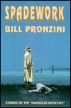 Spadework: A Collection of "Nameless Detective" Stories (Paperback)