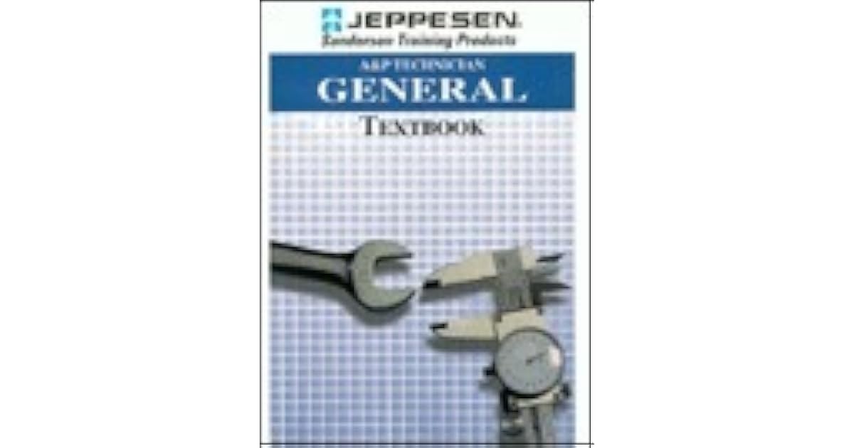 A&p Technician General Textbook by Jeppesen Sanderson Inc.