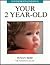Understanding Your 2 Year Old (Understanding Your Child - The Tavistock Clinic Series)