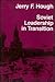 Soviet Leadership in Transi...