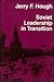 Soviet Leadership in Transition