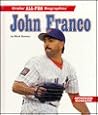 John Franco (Grolier All-Pro Biographies)