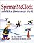 Spinner McClock and the Christmas Visit