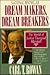 Dream Makers, Dream Breakers: The World of Justice Thurgood Marshall