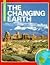 The Changing Earth (Young Geographer Series)