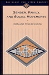 Gender, Family and Social Movements (Sociology for a New Century Series)