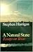 A Natural State: Essays on ...
