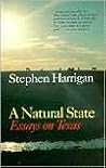 A Natural State: Essays on Texas