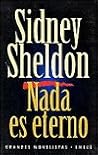 Nada es eterno by Sidney Sheldon