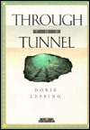 Through the Tunnel (Creative Short Stories) 