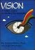 Vision: A Holistic Guide to...