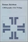 Roman Jakobson and Beyond: Language as a System of Signs: The Quest for the Ultimate Invariants in Language (Janua Linguarum. Series Maior, 109)