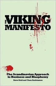 The Viking Manifesto: The Scandinavian Approach to Business and Blasphemy (Hardcover)
