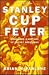 Stanley Cup Fever: More Than a Century of Hockey Greatness