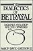 Dialectics of Betrayal: Sacrifice, Violation, and the Oppressed