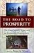 The Road to Prosperity: 21st Century Approach to Economic Development
