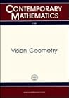 Vision Geometry: Proceedings of an Ams Special Session Held October 20-21, 1989 (Contemporary Mathematics)