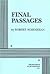 Final Passages by Robert Schenkkan