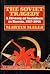 The Soviet Tragedy by Martin Malia The Soviet Tragedy by Martin Malia