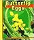 Butterfly Eggs (Butterflies)