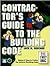 Contractor's Guide to the Building Code: Based on the 1997 Uniform Building Code