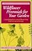 Wildflower Perennials for Your Garden: A Detailed Guide to Years of Bloom from America's Native Heritage (American Garden Classics)