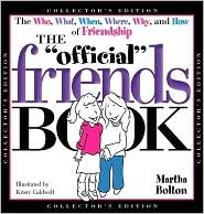 The Official Friends Book (Collector's Edition)