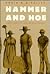 Hammer and Hoe: Alabama Communists During the Great Depression (Fred W. Morrison Series in Southern Studies)