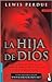 La hija de dios by Lewis Perdue