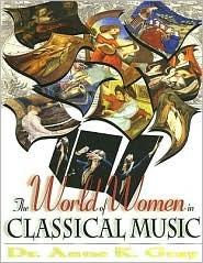 The World of Women in Classical Music (Paperback)