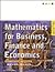 Mathematics for Business, Finance and Economics
