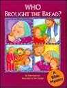 Who Brought the Bread: A Bible Mystery