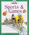 Sports & Games (Nature Company Discoveries Libraries) Sports & Games (Nature Company Discoveries Libraries)